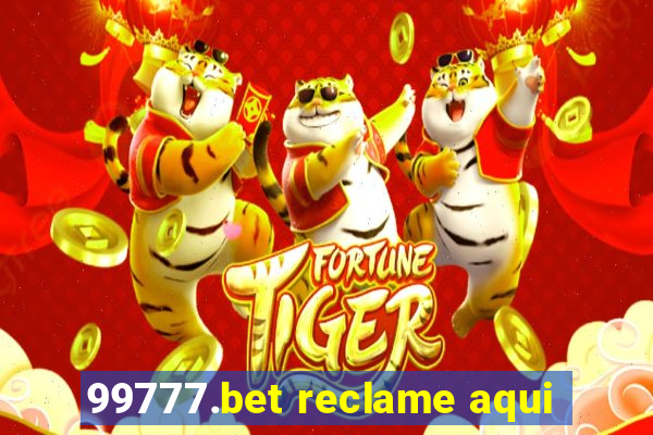 99777.bet reclame aqui